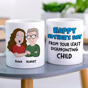 Happy Father's Day From Dad's Least Disappointing Child Personalized Coffee Mug - Coffee Mug - GoDuckee