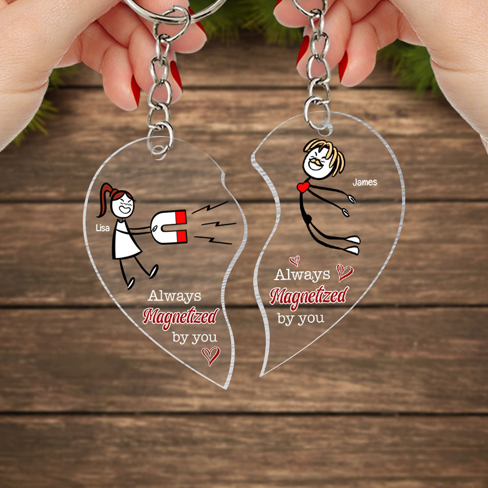 Always Magnetized By You - Personalized Couple Keychains - Gift For Couple - Keychains - GoDuckee