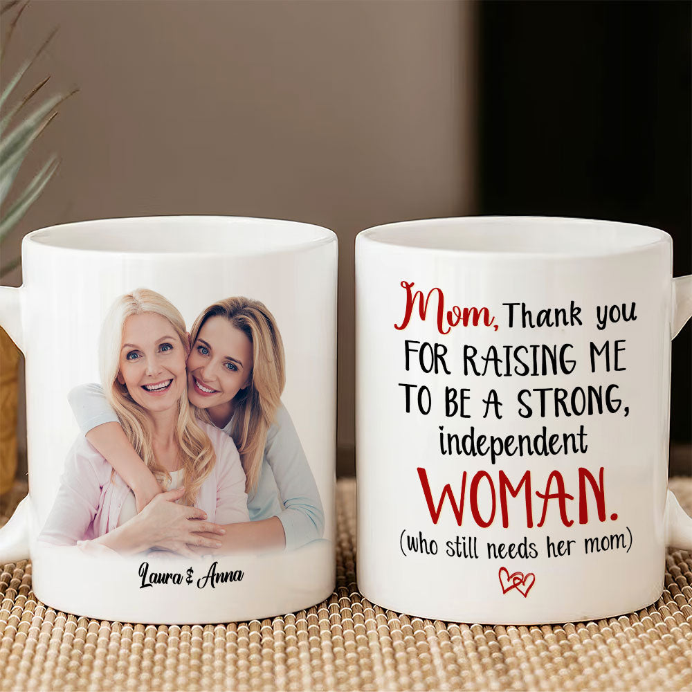 Custom Photo Gifts For Mothers Coffee Mug Mom Thank You For Raising Me - Coffee Mugs - GoDuckee