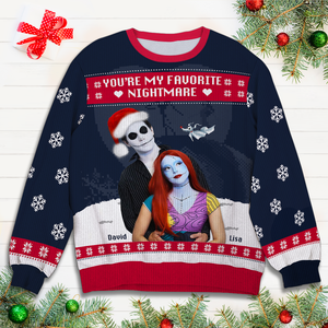 Personalized Gift For Couples, Christmas Ugly Sweater 02HUHU051024 You're My Favorite Nightmare - Ugly Christmas Sweater - GoDuckee