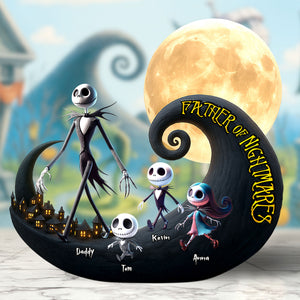 Nightmare Dad Plaque - Personalized Gifts For Dad 01ohti030525 - Shaped Plaques - GoDuckee