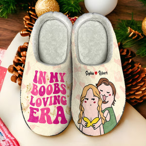 In My Boobs Loving Era, Personalized Funny Couple Home Slippers, Gift For Him - Shoes - GoDuckee