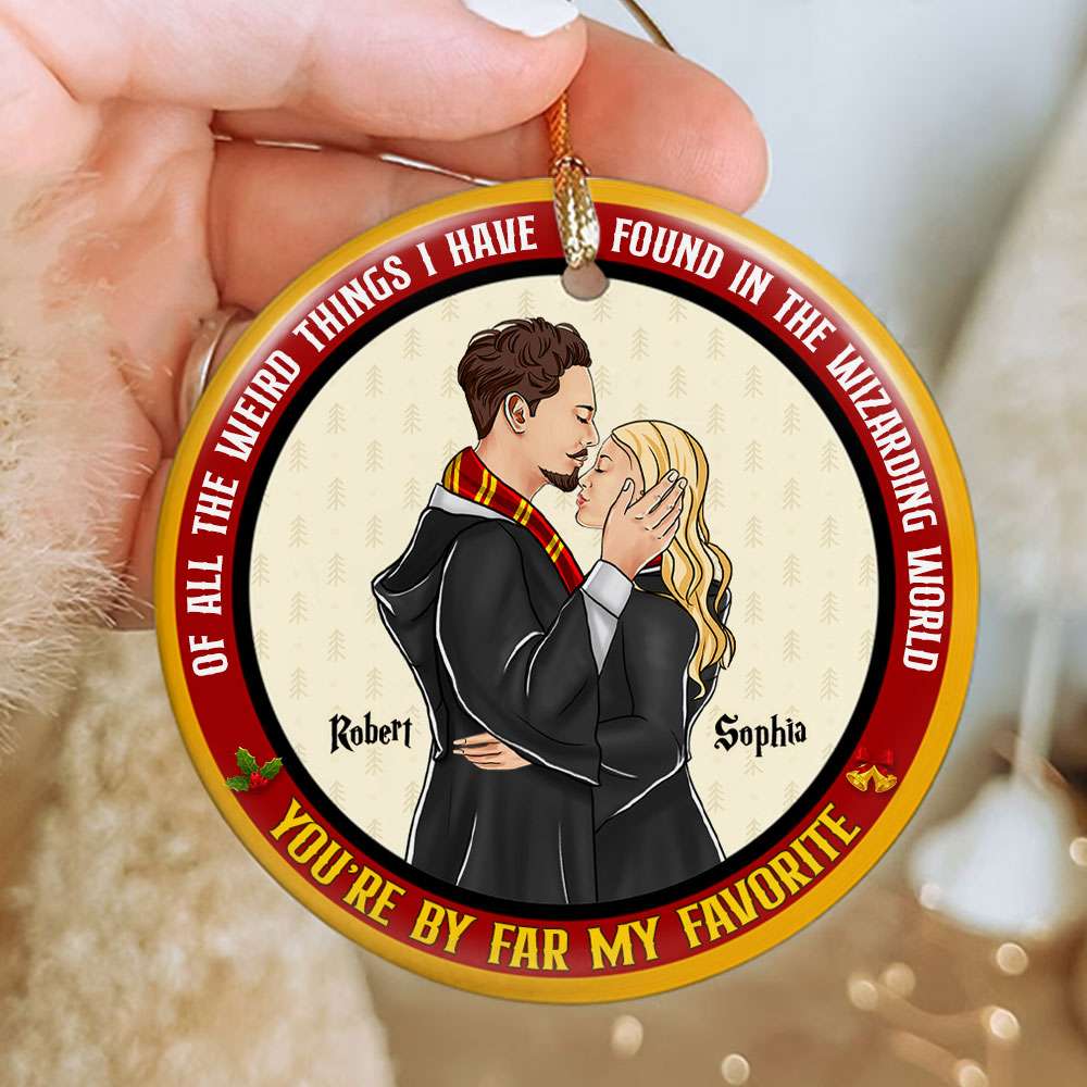 You're By Far My Favorite, Couple Gift, Personalized Ceramic Ornament, Wizard Couple Ornament, Christmas Gift 05HUTI131123TM - Ornament - GoDuckee