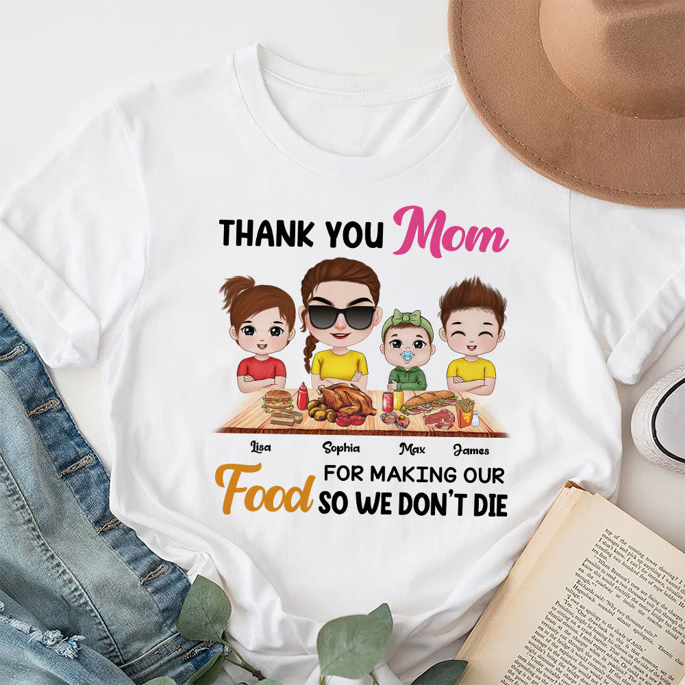 Thank You Mom, Gift For Mom, Personalized Shirt, Mom Making Food Shirt - Shirts - GoDuckee