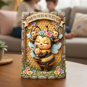 Bee-ing the Best Mom Plaque - Personalized Gift For Mom 05TOTI050226 - Shaped Plaques - GoDuckee