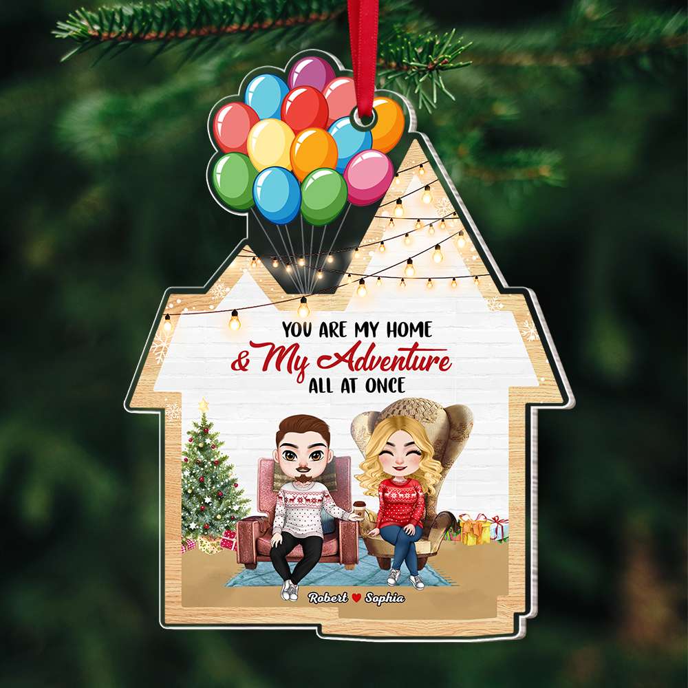 You Are My Home & My Adventure, Couple Gift, Personalized Acrylic Ornament, Movie Couple Ornament, Christmas Gift 02HTTI210823HH - Ornament - GoDuckee