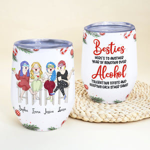 Besties Here's To Another Year Of Bonding Over Alcohol, Personalized Wine Tumbler, Gift For Besties - Wine Tumbler - GoDuckee