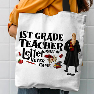 Teacher Letter Because My Never Came, Personalized Tote Teacher Bag 04HUDT300623TM - Tote Bag - GoDuckee