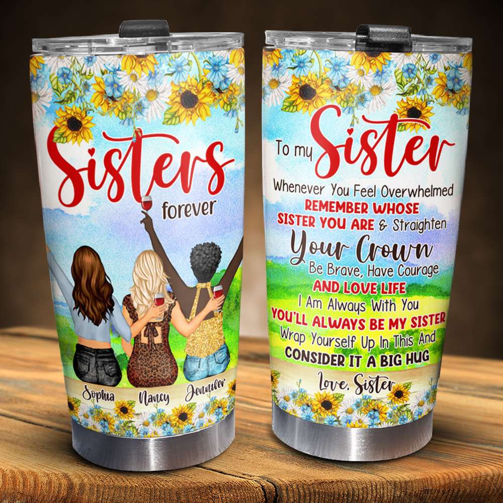 Love Sisters Forever Personalized Besties Tumbler - Tumbler Cup - GoDuckee