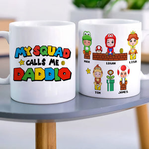 My Squad Calls Me, Gift For Dad, Personalized Mug, Gamer Dad And Kids Mug 03HUTI300523HA - Coffee Mug - GoDuckee