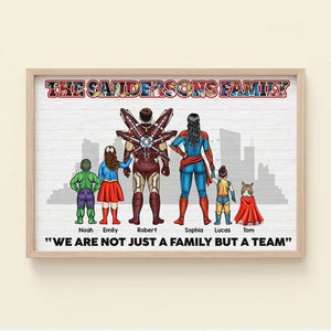 We're Not Just A Family But A Team, Gift For Family, Personalized Poster, Super Family Canvas 01OHTI071223TM - Poster & Canvas - GoDuckee