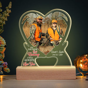 Till' The Deer Quit Roaming, I Will Always Love You, Couple Gift, Personalized Led Light, Custom Image Couple Led Light 01OHTI191223 - Led Night Light - GoDuckee