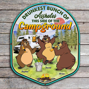 Drunkest Bunch Of Assholes, Personalized Metal Wall Art, Camping Bear, Gifts For Friend - Metal Wall Art - GoDuckee