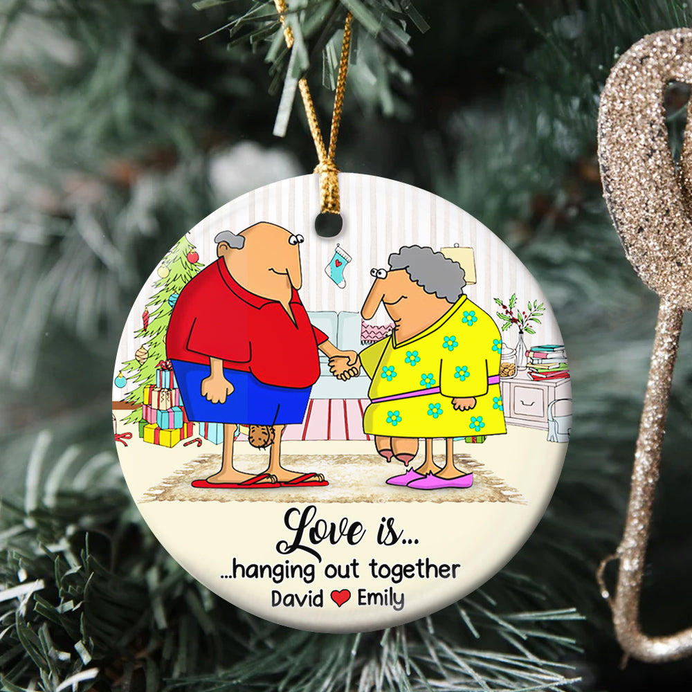Love Is Hanging Out Together-Personalized Ornament - Ceramic Circle Ornament-Christmas Gift- Gift For Old Couple - Ornament - GoDuckee