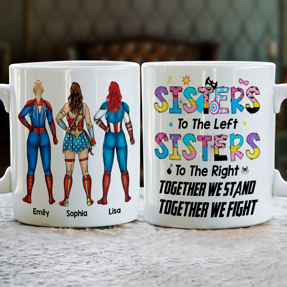 Sister To The Left, Gift For Sisters, Personalized Mug, Sister Together Coffee Mug 01HTTI240623TM - Coffee Mug - GoDuckee