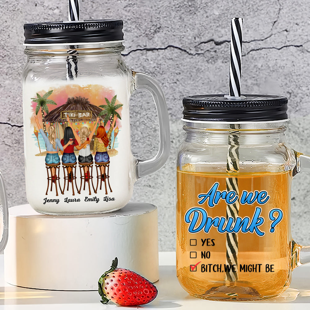 Are We Drunk, Gift For Friends, Personalized Drinking Jar, Beach Bar Friends Drinking Jar, Summer Gift - Drinkware - GoDuckee