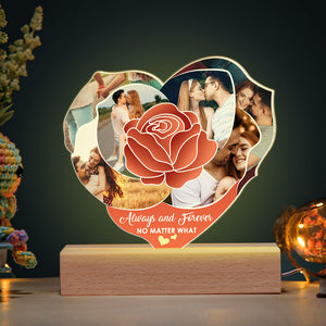 Always And Forever, No Matter What, Couple Gift, Personalized Led Light, Roses Custom Photo Couple Led Light - Led Night Light - GoDuckee