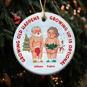Growing Up Is Optional, Personalized Ornament, Christmas Gifts For Funny Couple - Ornament - GoDuckee