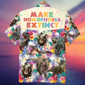 Make Homophobia Extinct Pride LGBTQ+ Hawaiian Shirt - GZ-HW-03QHTI140623 - Hawaiian Shirts - GoDuckee