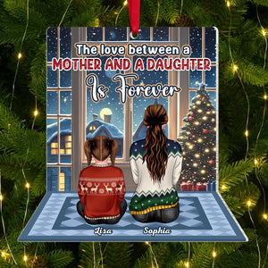 The Love Between A Mother And A Daughter Is Forever-Personalized Acrylic Ornament- Gift For Family- Christmas Gift - Ornament - GoDuckee