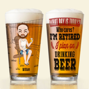 Personalized Gifts For Retired Beer Glass I'm Retired, I Plan On Drinking Beer - Drinkware - GoDuckee