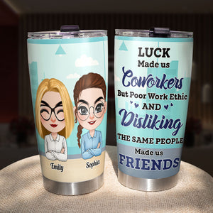 Coworker, Luck Made Us Coworker, Personalized Tumbler, Gift For Coworker - Tumbler Cup - GoDuckee