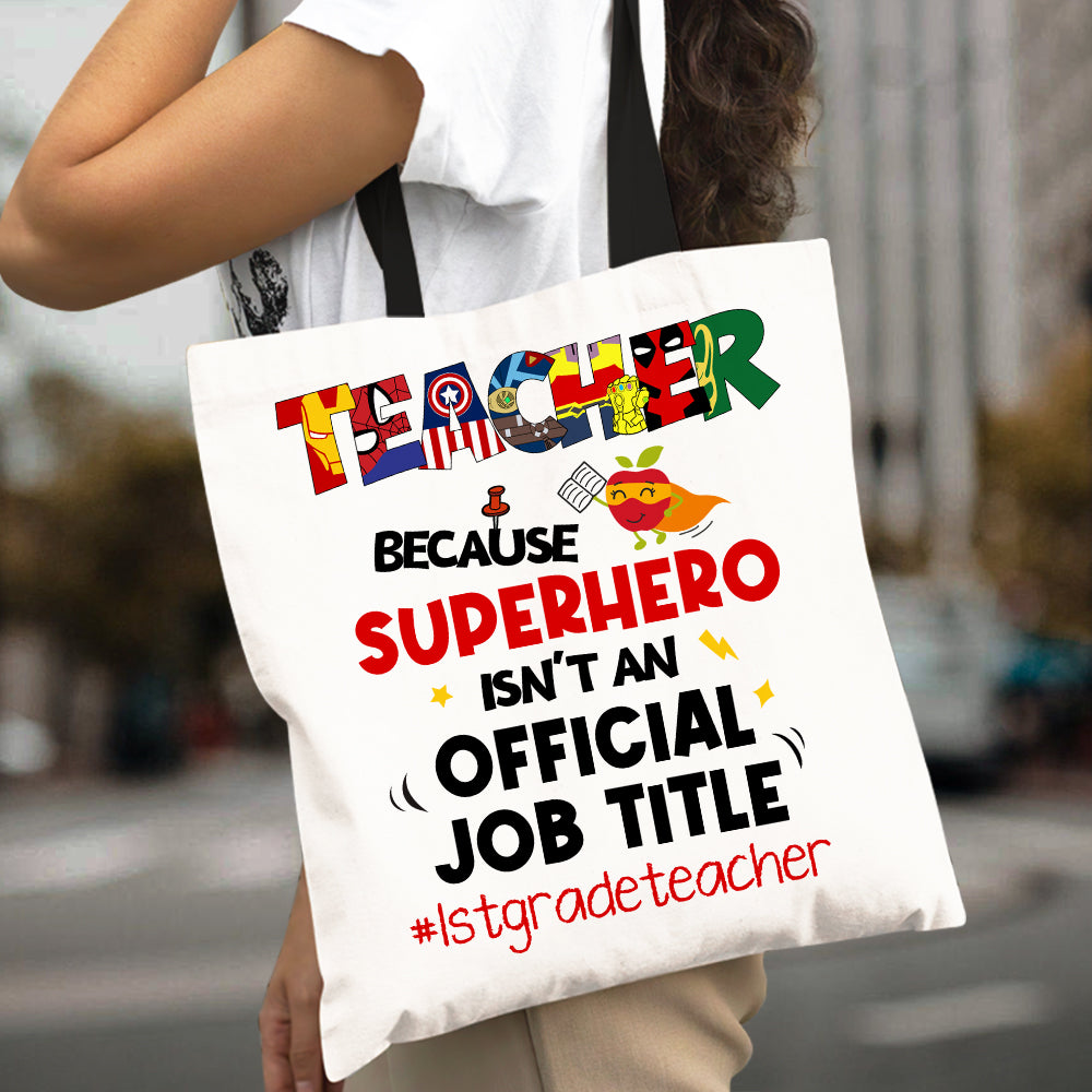Grade Teacher, Personalized Tote Bag, Official Job Title, Gift For Teacher 01HUDT050723 - Tote Bag - GoDuckee