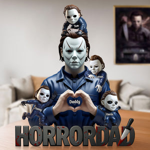 Horror Dad Plaque - Personalized Gifts For Dad 01nati160525 - Shaped Plaques - GoDuckee