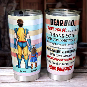 Dear Dad I Love You So, So Much 03acli040523tm Personalized Tumbler TT - Tumbler Cup - GoDuckee