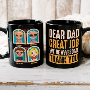 We're Awesome Thank You, Dear Dad Personalized Black Mug Gift 02QHDT190523HH - Coffee Mug - GoDuckee