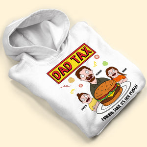 Dad Tax Shirt - Personalized Gifts For Dad 02xqti010425hg - Shirts - GoDuckee