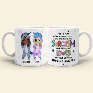 I'm So Glad We Bonded Over Our Fondness For Sarcasm Personalized Friends Coffee Mug Gift For Bestie - Coffee Mug - GoDuckee