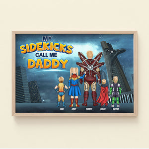 My Sidekicks Call Me Daddy 01QHTI190523TM Personalized Canvas Print - Poster & Canvas - GoDuckee