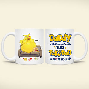 Personalized Gifts For Dads Coffee Mug Daddy With A Comfy Couch 01KATI310124 - Coffee Mugs - GoDuckee
