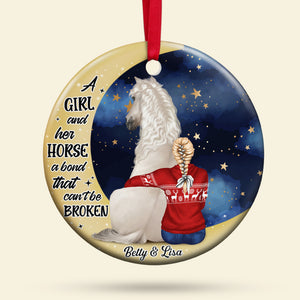 A Girl And Her Horse A Bond That Can't Be Broken-Personalized Ornament - Ceramic Circle Ornament-Gift For Horse Lover- Christmas Gift - Ornament - GoDuckee