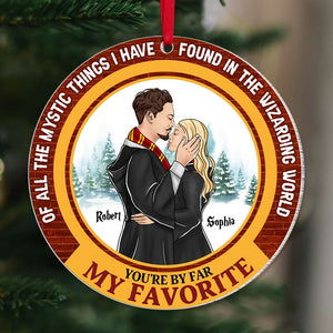 You're By Far My Favorite, Couple Gift, Personalized Acrylic Ornament, Magic Couple Ornament, Christmas Gift 04HUTI160923TM - Ornament - GoDuckee