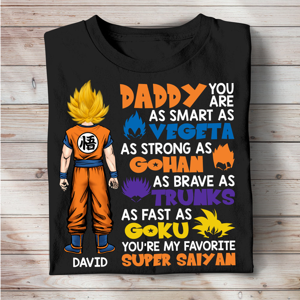 Daddy You Are As Smart As Vegeta-02dtdt300523hh Personalized Shirt - Shirts - GoDuckee