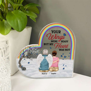 Your Wings Were Ready But My Heart Was Not, Personalized Heart Shaped Acrylic Plaque, Memorial Gift - Decorative Plaques - GoDuckee