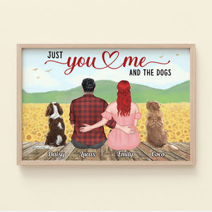 Just You And Me And The Dogs - Personalized Canvas Print - Couple And Dogs Canvas Print - Gift For Dog Lovers - Poster & Canvas - GoDuckee