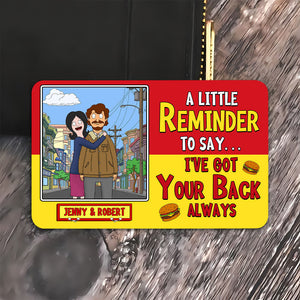 Personalized Gifts For Couple Wallet Card, I've Got Your Back 01qhti301224hg - Wallet Card - GoDuckee