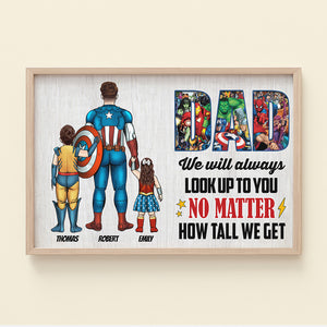 Dad We Will Always Look Up To You, Personalized Canvas Print 02nati150523 - Poster & Canvas - GoDuckee