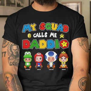 My Squad Calls Me Dad 05huti240423-tt Personalized Shirt - Shirts - GoDuckee