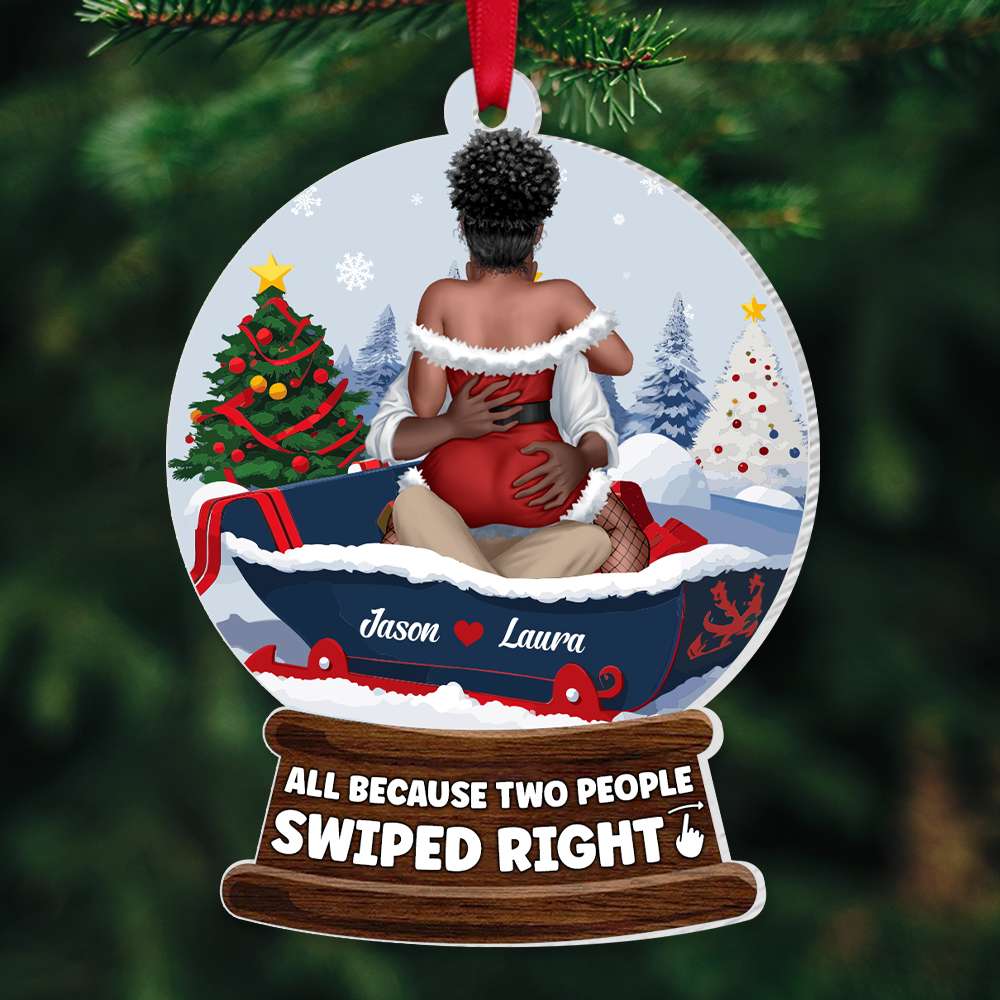 All Because Two People Swiped Right, Personalized Ornament, Christmas Gifts For Funny Couple - Ornament - GoDuckee