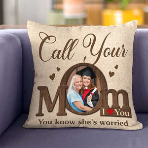 Call Your Mom/ Dad, Gift For Family, Personalized Pillow, Custom Photo Pillow 03HUTI261223 - Pillow - GoDuckee