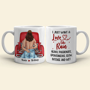 Love Like Rain, Intense and Wet, Personalized Mug, Gift For Couple - Coffee Mug - GoDuckee