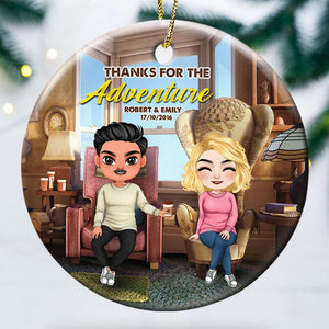 Thanks For The Adventure, Couple Gift, Personalized Ornament, Cozy Couple Ornament, Christmas Gift 05HTTI170823HH - Ornament - GoDuckee