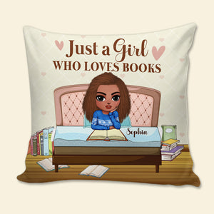 Just A Girl Who Loves Books, Gift For Book Lover, Personalized Pillow, Girl Reading Books Pillow, Christmas Gift - Pillow - GoDuckee