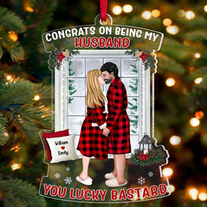 Congrats On Being My Husband, Couple Gift, Personalized Acrylic Ornament, Kissing Couple Ornament, Christmas Gift - Ornament - GoDuckee