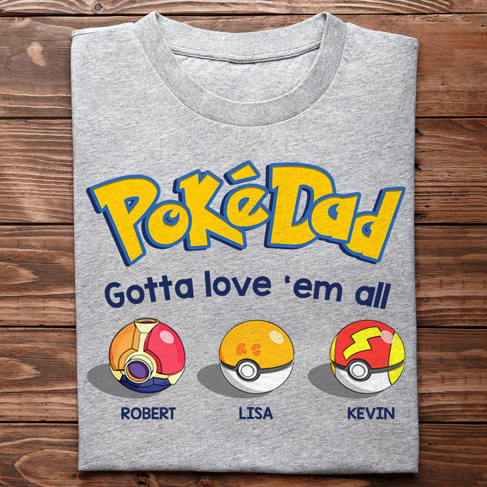 Family Gotta Love 'Em All 05ACDT290523 Personalized Family Dad Shirt Hoodie Sweatshirt - Shirts - GoDuckee