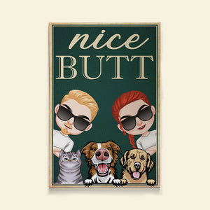 Nice Butt, Gift For Dog Lover, Personalized Poster, Couple And Dogs Canvas Print, Couple Gift - Poster & Canvas - GoDuckee